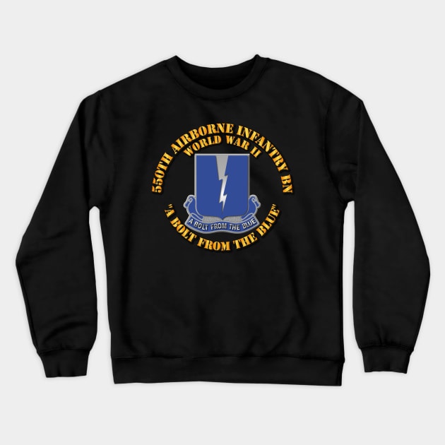 550th Airborne Infantry Battalion Crewneck Sweatshirt by twix123844